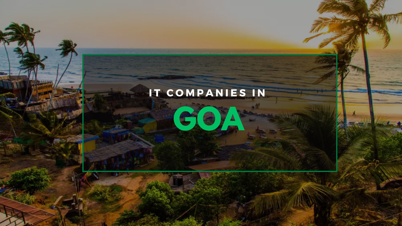 Top 10 IT Companies in Goa